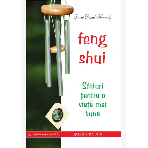 Feng Shui / David D. Kennedy