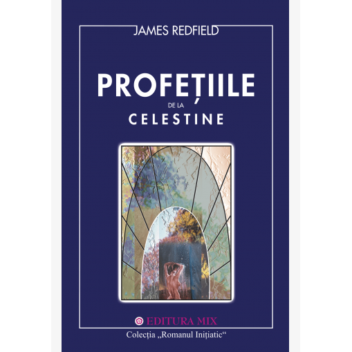 Profeţiile de la Celestine / J. Redfield