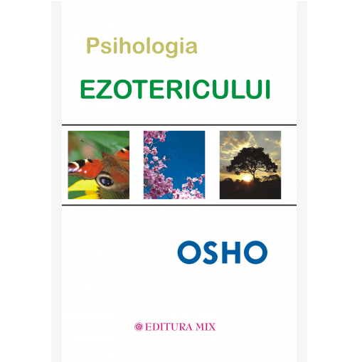 Psihologia Ezotericului / Osho